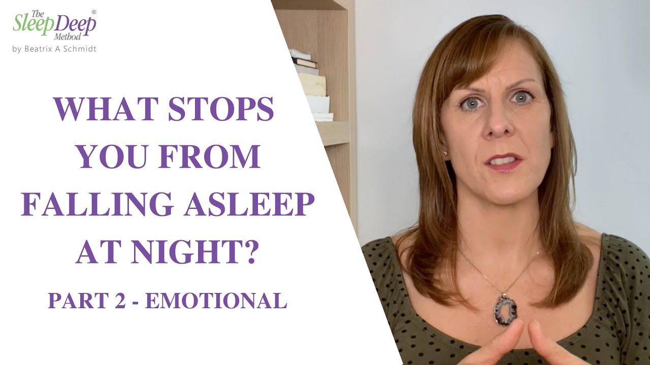 What stops you falling asleep at night? Part 2: Emotional reasons