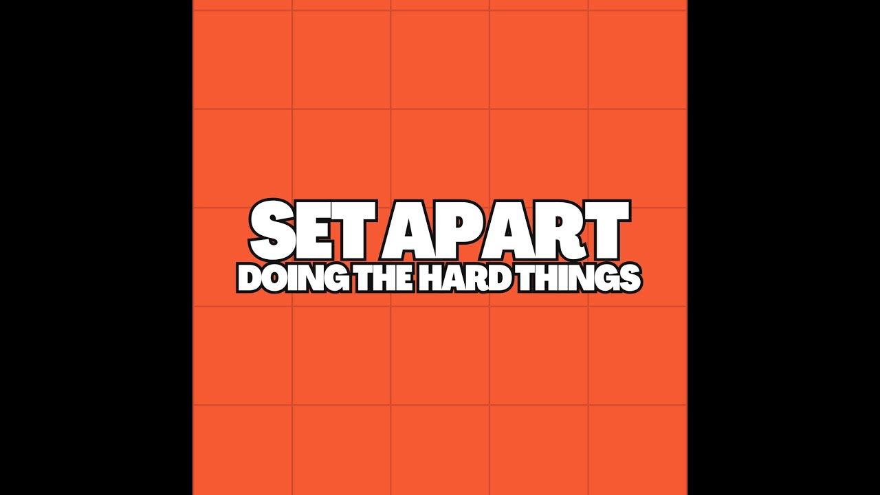 Set Apart: How Consistency & Discipline Set Faithful Leaders Apart