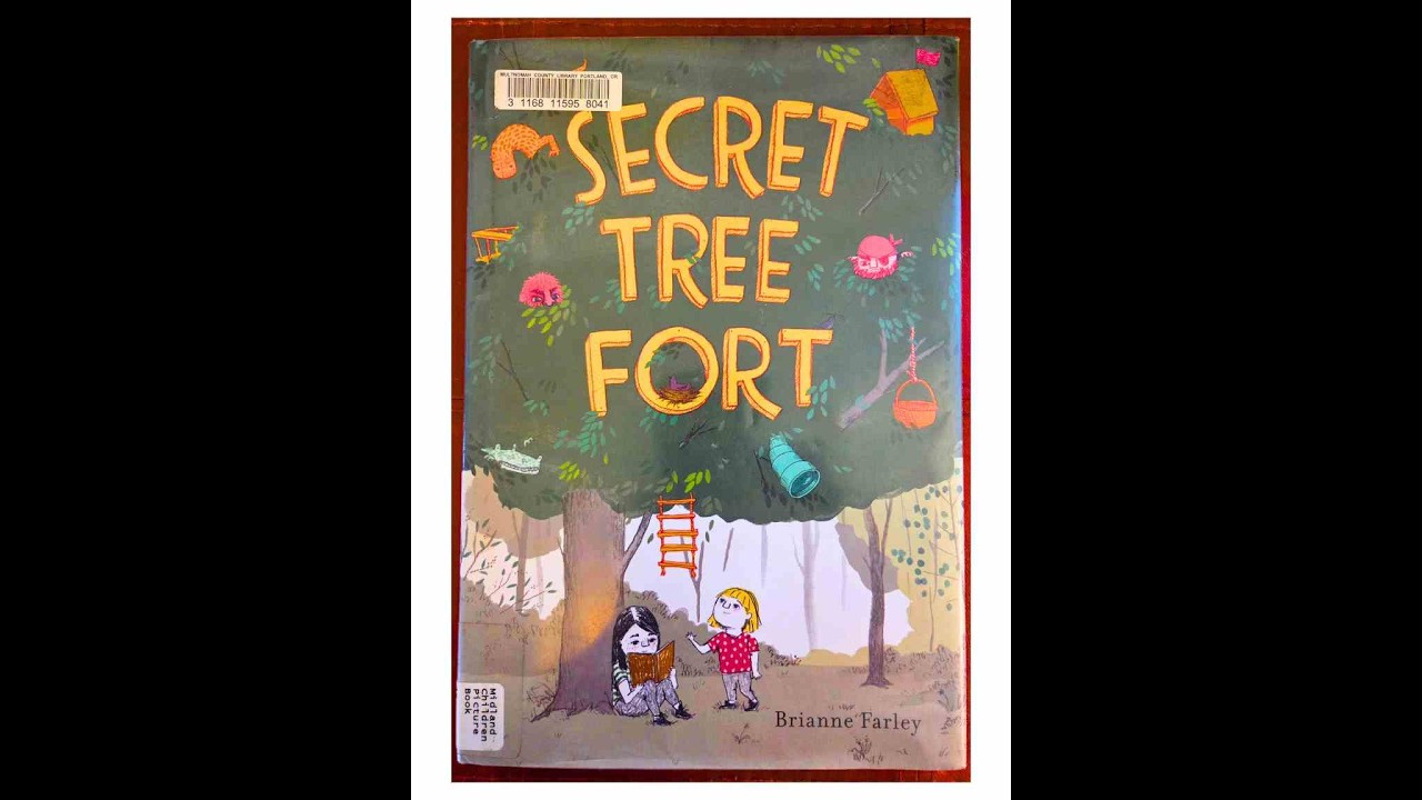 Story #2 - Secret Tree Fort