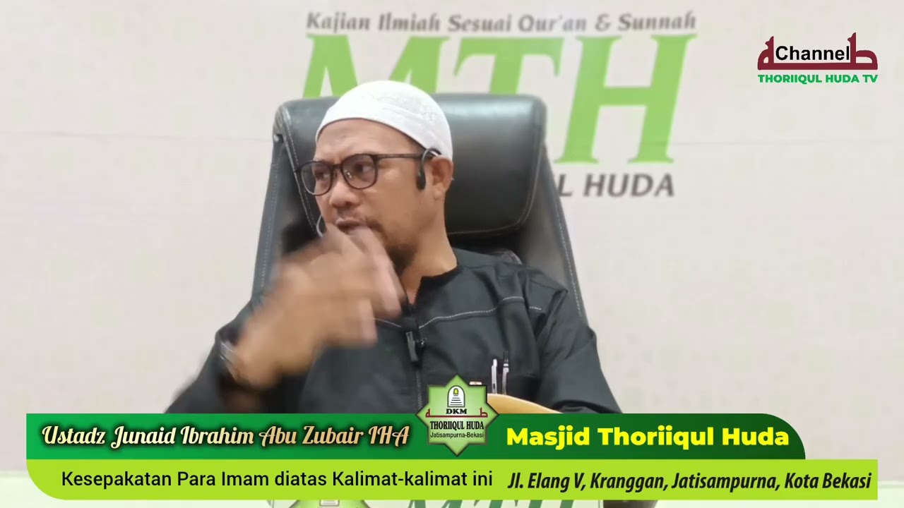 SYARHUSSUNNAH AL MUZANI, #KE-42, Bab Kesepakatan Para Imam Terdahulu.... #ustadzjunaid Ibrahim IHA