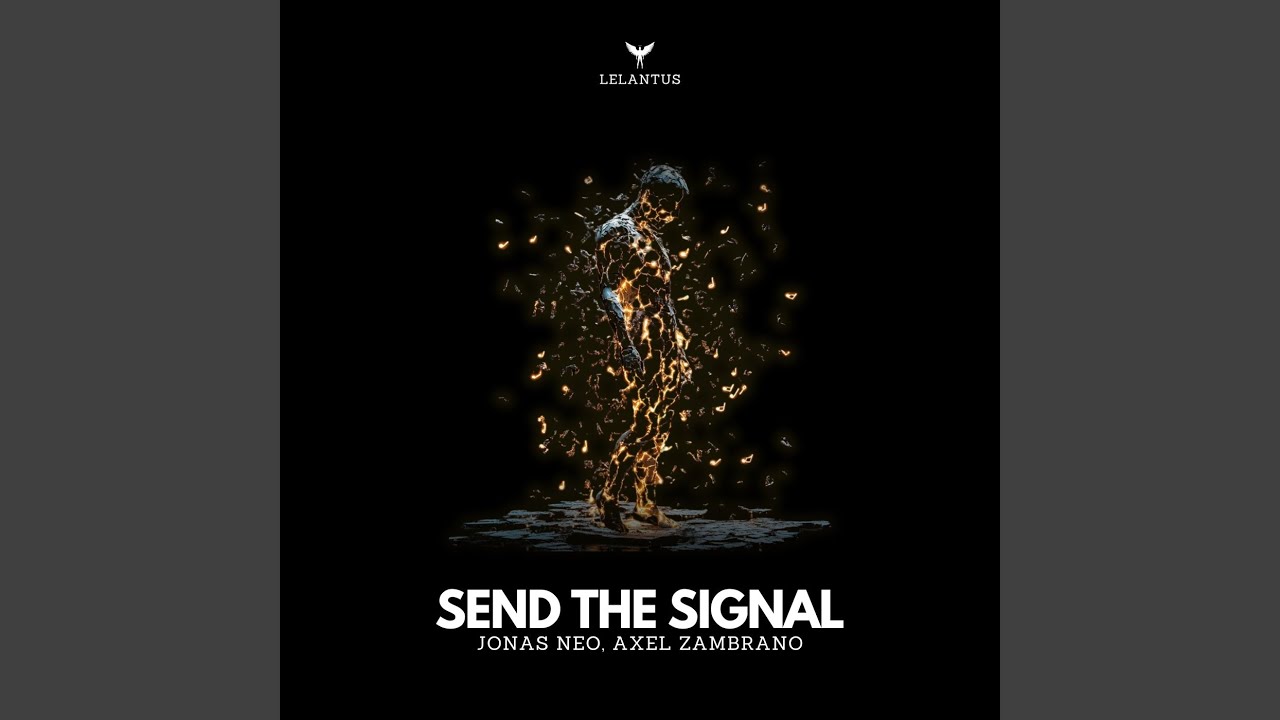 Send the Signal (Rick Pier O'Neil Remix)
