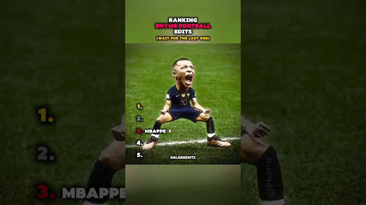 Ranking Rhyme Football Edits 