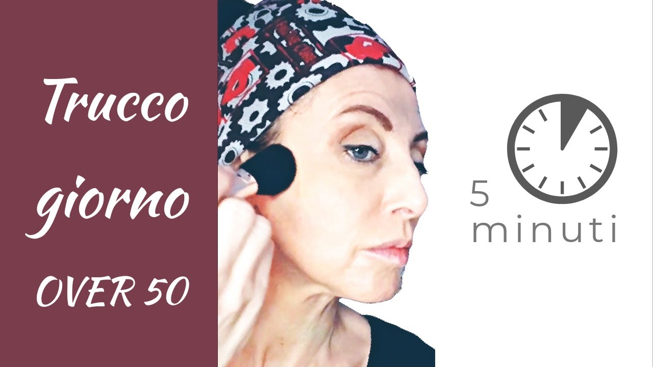 Trucco da giorno Over 50 in 5 minuti