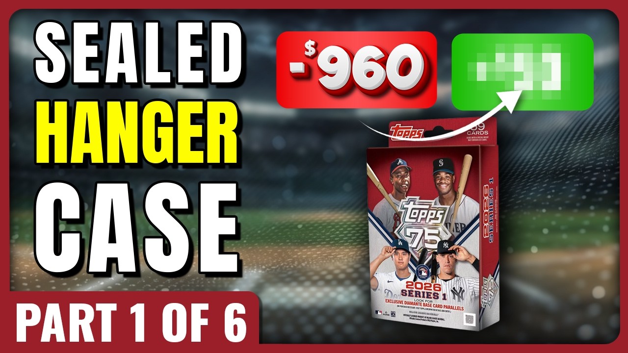 🚨FULL CASE PROFIT CHALLENGE🚨2026 TOPPS SERIES 1 SEALED HANGER CASE PART 1 OF 6