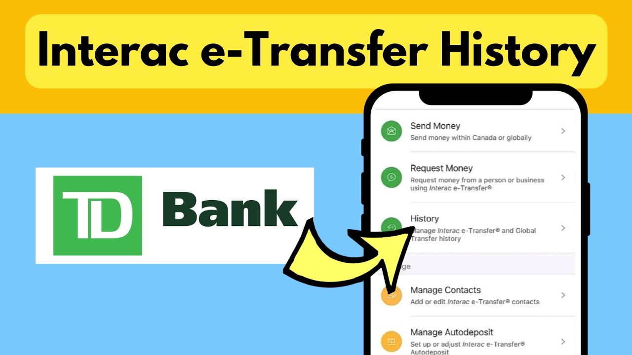 View Interac e-Transfer History TD App | Check Track TD Interac eTransfer Transaction History TD app