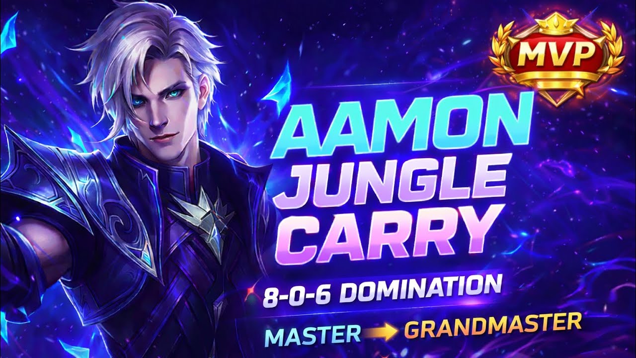 Aamon Jungle Carry | 8-0-6 MVP Gameplay | Master ➜ Grandmaster | MLBB