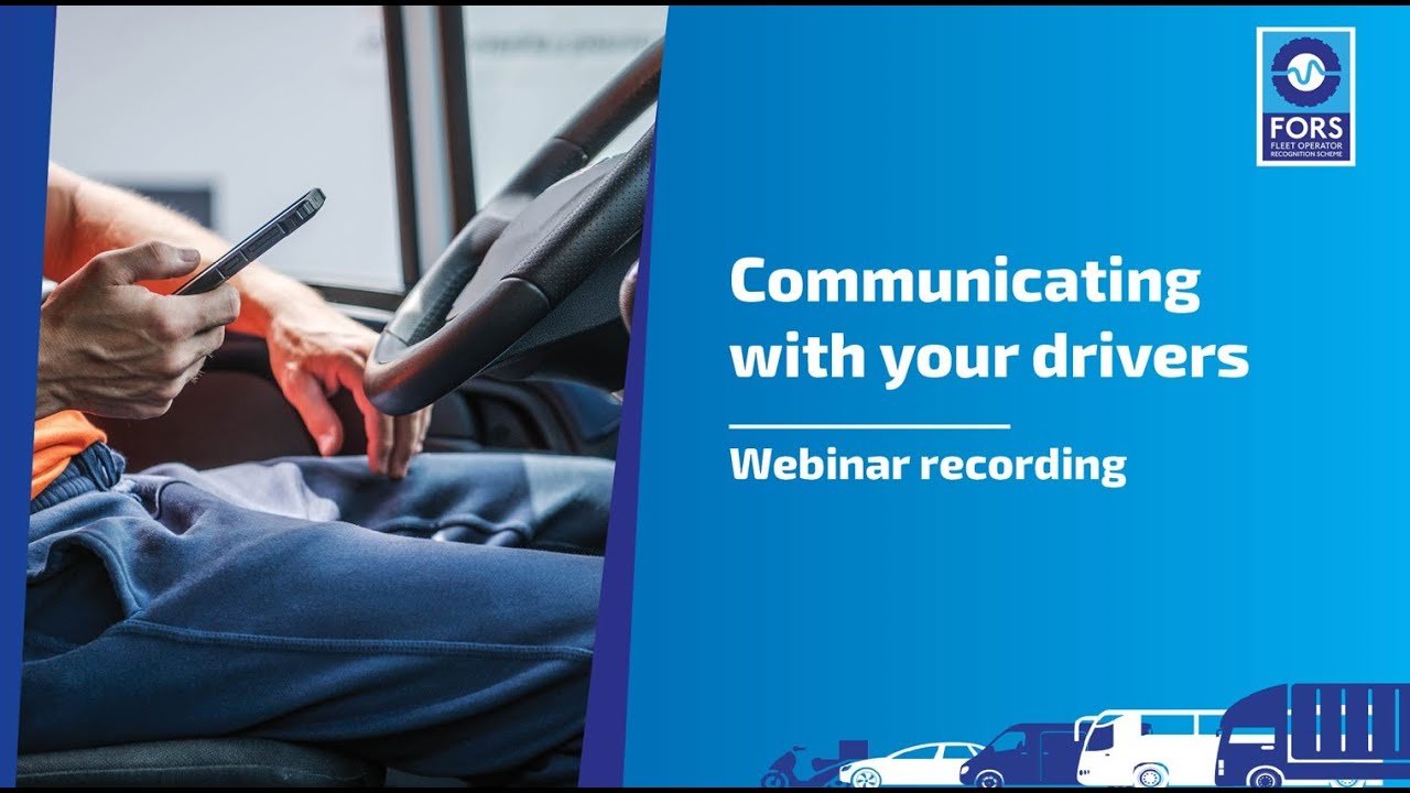 Communicating with your drivers - webinar recording