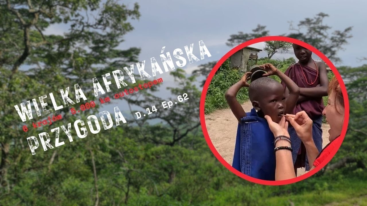 Ryzykowne wyrywanie zęba u dziecka w buszu! Co to będzie?! Dz.14 ep. 62 Wielka Afrykańska Przygoda