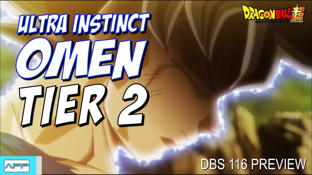 GOKU ULTRA INSTINCT TIER 2? DBS 116 PREVIEW Breakdown!