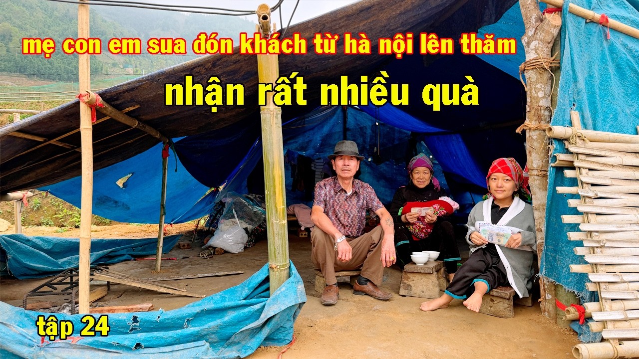 MẸ CON EM SUA HẠNH PHÚC TIẾP ĐÓN VỊ KHÁCH ĐẶC BIỆT TỪ HÀ NỘI LÊN THĂM VÀ CHO RẤT NHIỀU QUÀ