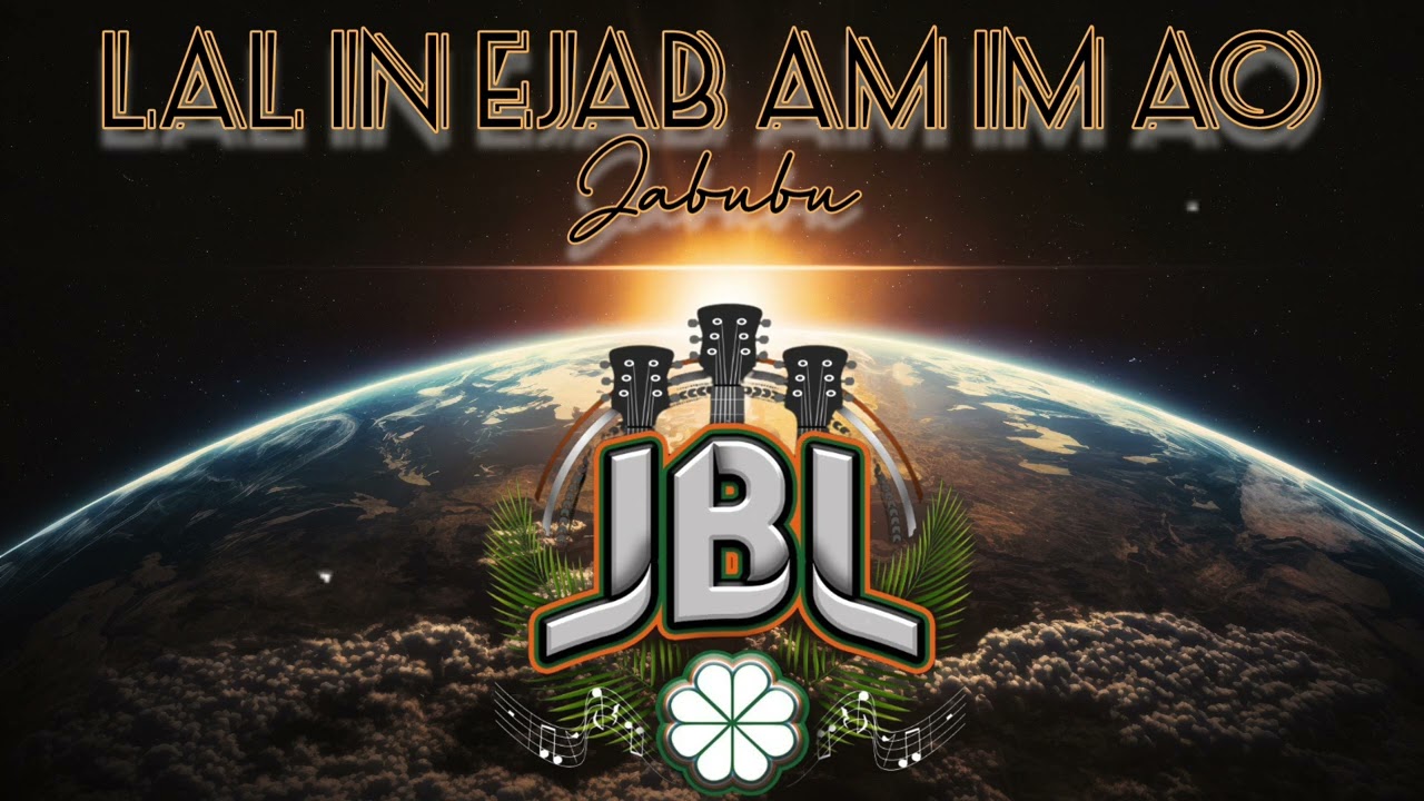 Jabubu | Lal In Ejab Am Im Ao | JBL