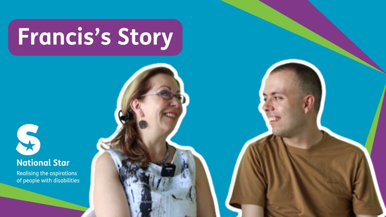 Francis' Story | What Comes After Education | National Star