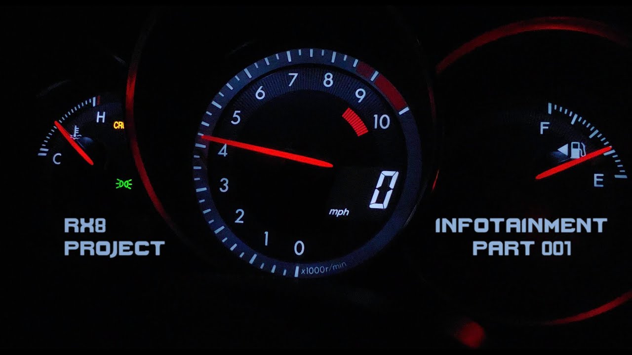 RX8 Project: Infotainment Part 1