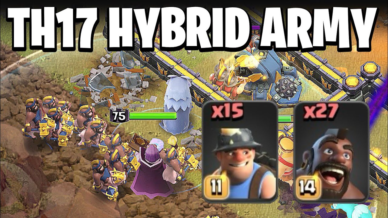 Easiest TH17 Hybrid Attack Strategy to 3 Star any base | Clash of Clans
