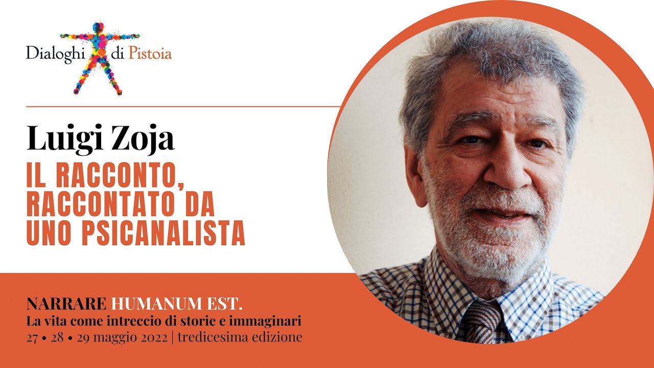 Luigi Zoja: Il racconto raccontato da uno psicanalista
