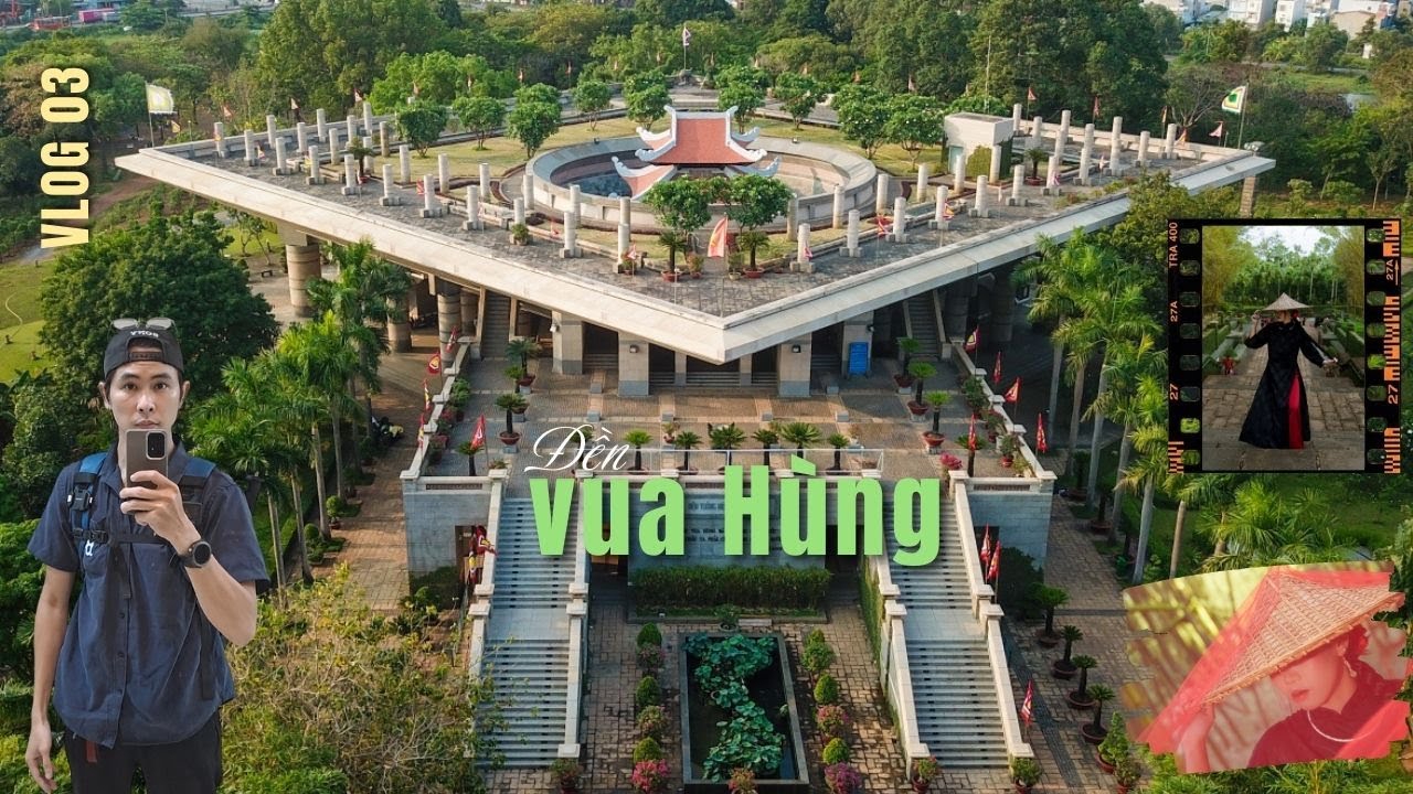 POV | CHITHANHP | 54 phút Chụp Ảnh ở Đền Thờ Vua Hùng Quận 9