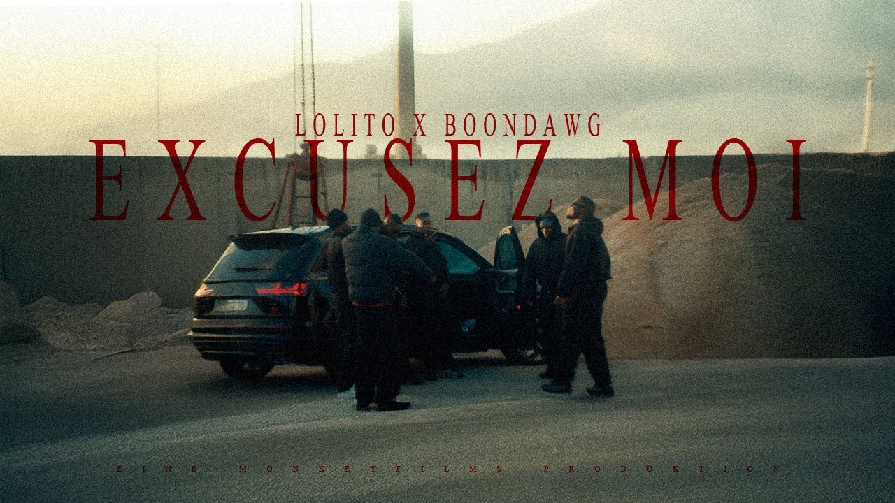 LOLITO x BOONDAWG – EXCUSEZ MOI