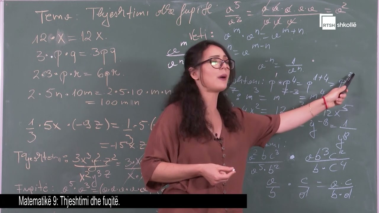 Thjeshtimi dhe fuqitë |  Matematikë 9