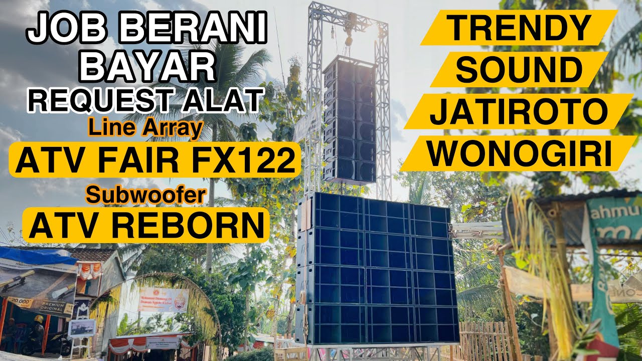 JOB BERANI BAYAR MAHAL, TAPI PILIH ALAT SERI TERTINGGI. ATV FAIR FX122 & SUB ATV REBORN. TEMBUS!!!