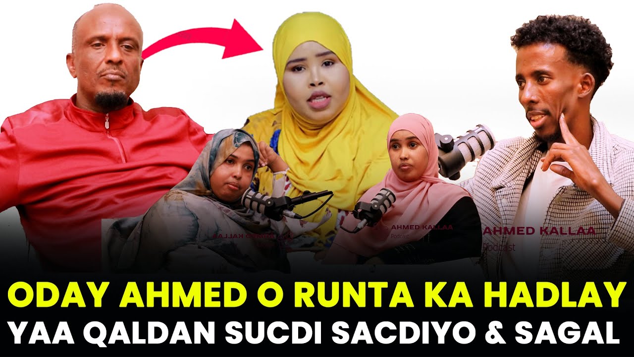 ODAY AHMED O FASHILIYAY XOG LA QARINAYAY  SAGAL IYO SUCDI & SACDIYO QOFKA QALDAN YAWAYO