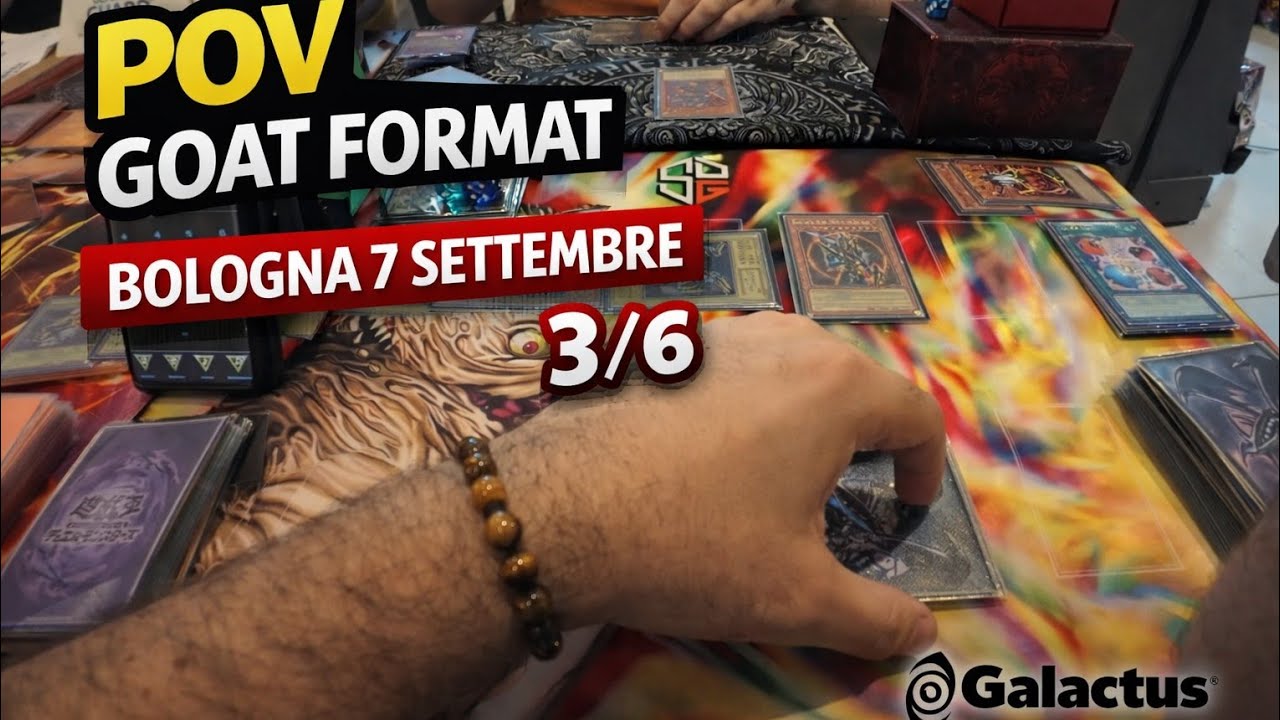 Yu-Gi-Oh! GOAT Format | Duello POV @ Galactus Bologna | 07/09/2025 | Duello 3