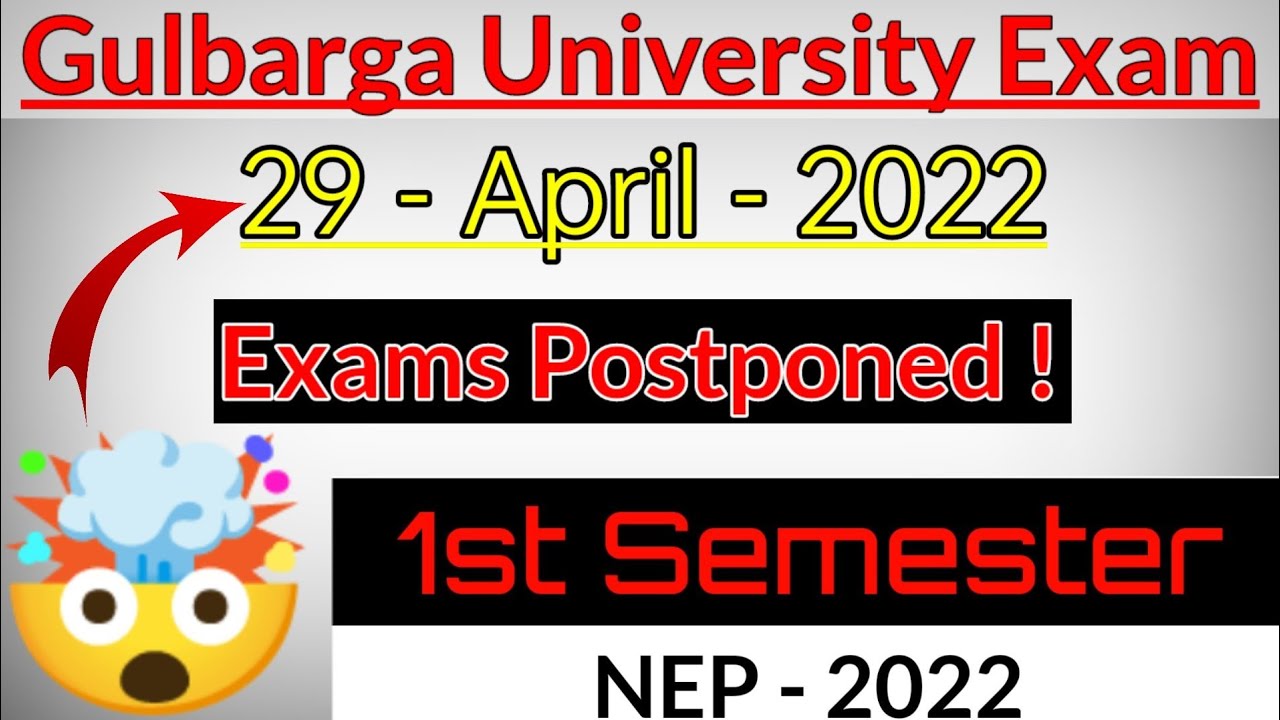 Gulbarga University all NEP Degree Exam 28 April 2022 Timetable date release sheet Changed Postponed