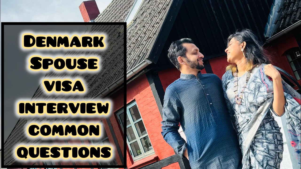 Denmark Spouse visa interview common questions | Study in Denmark | 🇩🇰🇧🇩