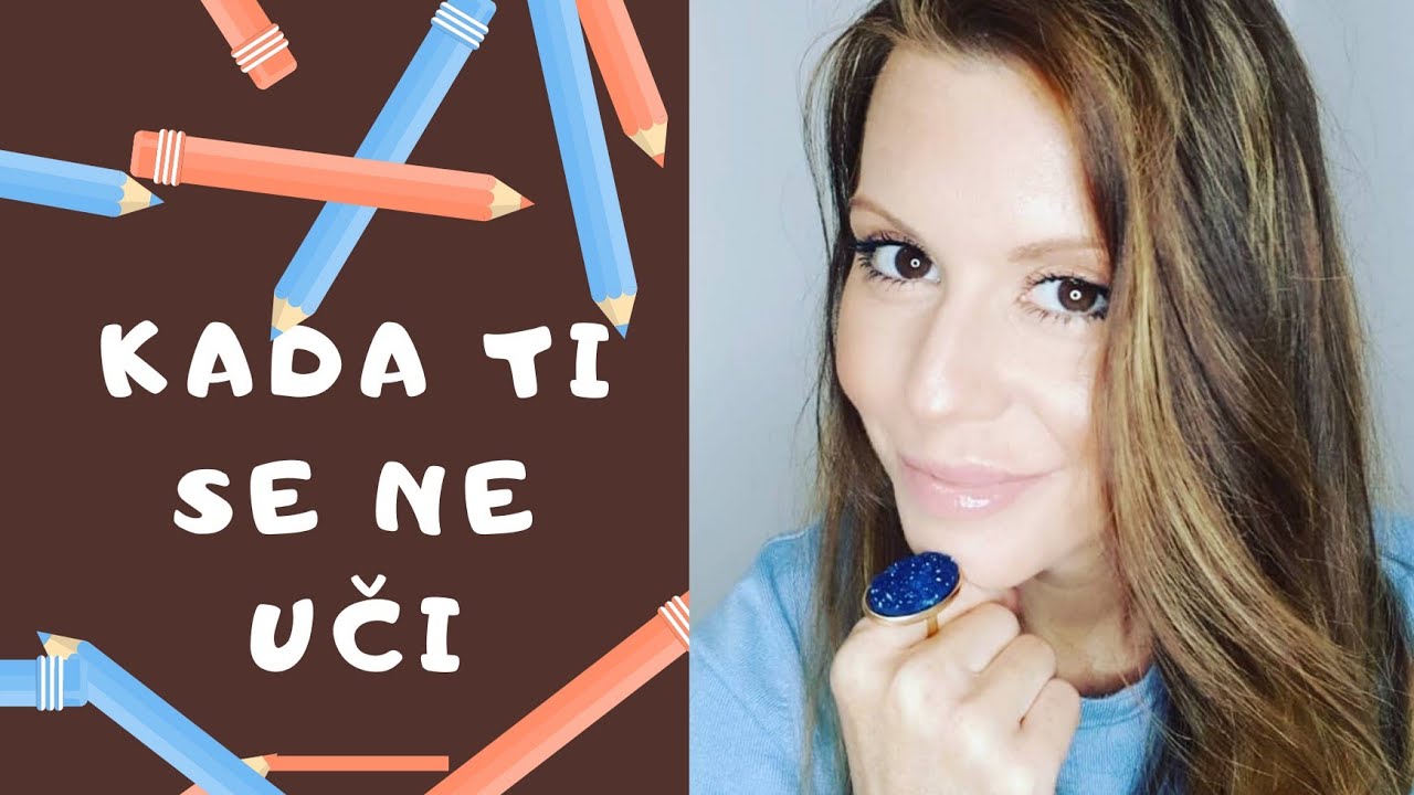 KAKO UČITI kada ti se ne uči? -Gordana Ristevska #ljubavmoze