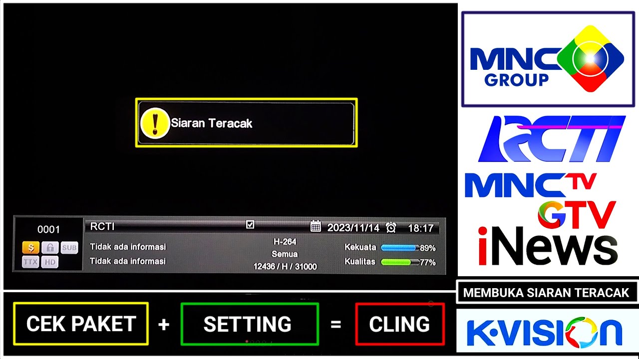 3 LANGKAH CARA MEMBUKA SIARAN TERACAK ‼️ MNC GROUP RCTI MNCTV GTV di Receiver KVISION