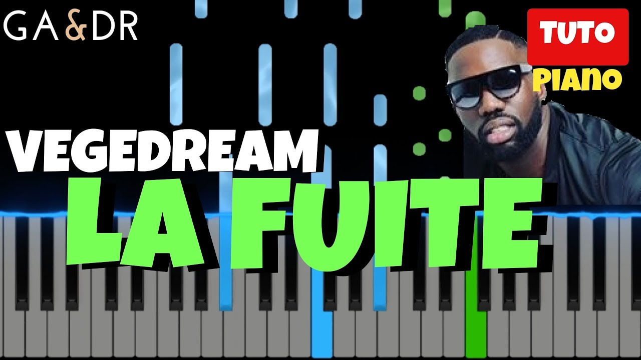 Vegedream, Dj Leska - La Fuite (Piano Cover Tutorial) [ Ga&Dr Piano ]