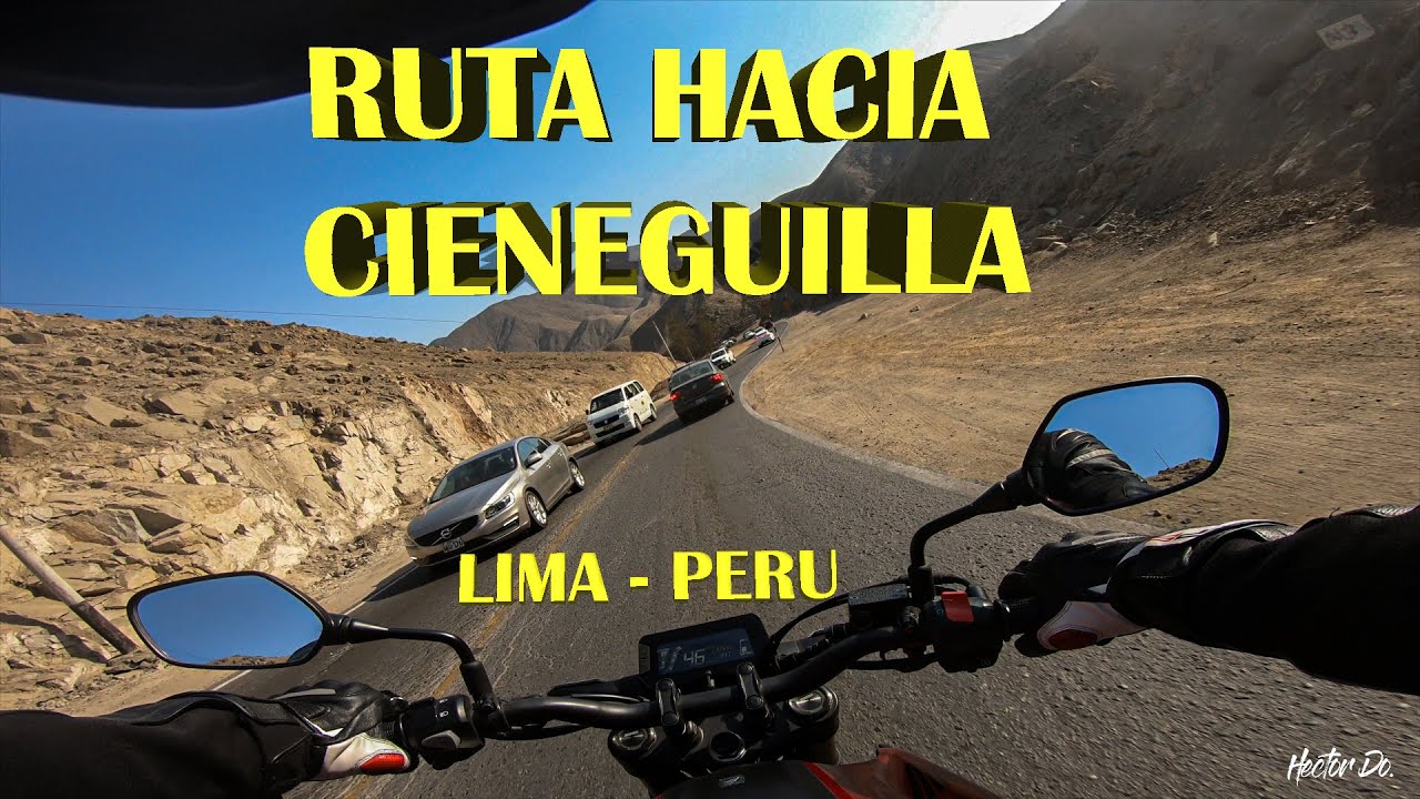 RUTA HACIA CIENEGUILLA EN MOTO - LIMA PERU