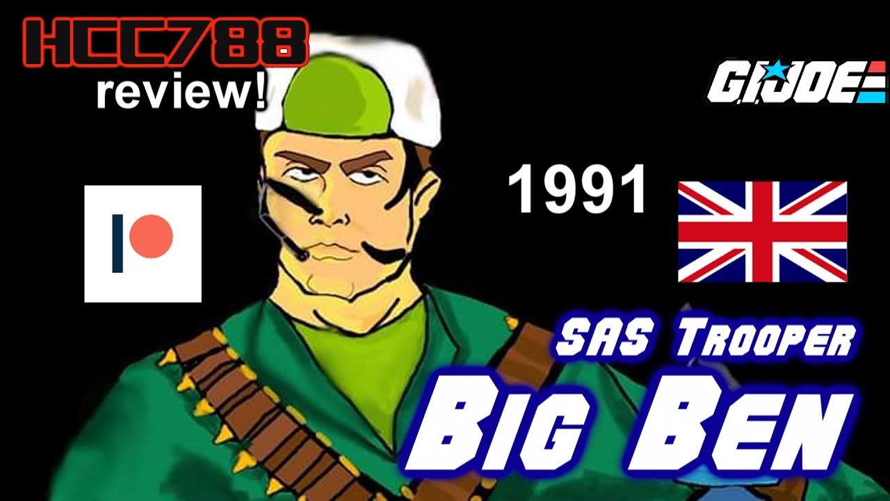 HCC788 - 1991 BIG BEN - SAS Trooper - обзор игрушки G.I. Joe!