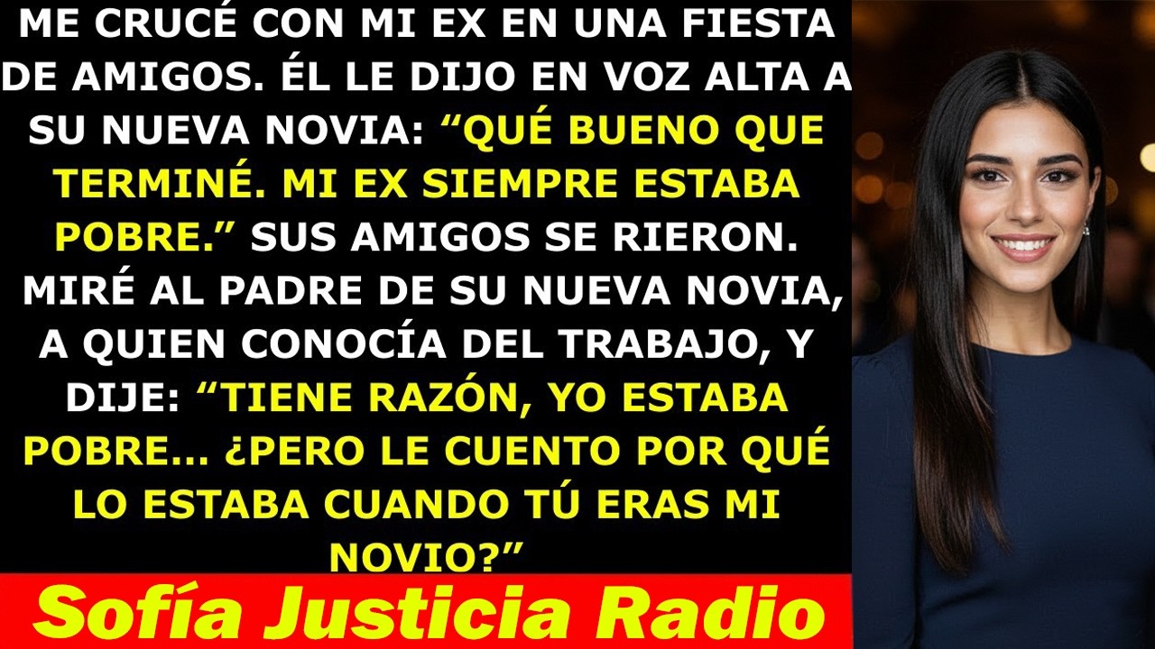 Mi Ex Se Burló de Mí en una Fiesta por Ser “Pobre” —Pero Olvidó Que Estaba el Papá de Su Nueva Novia
