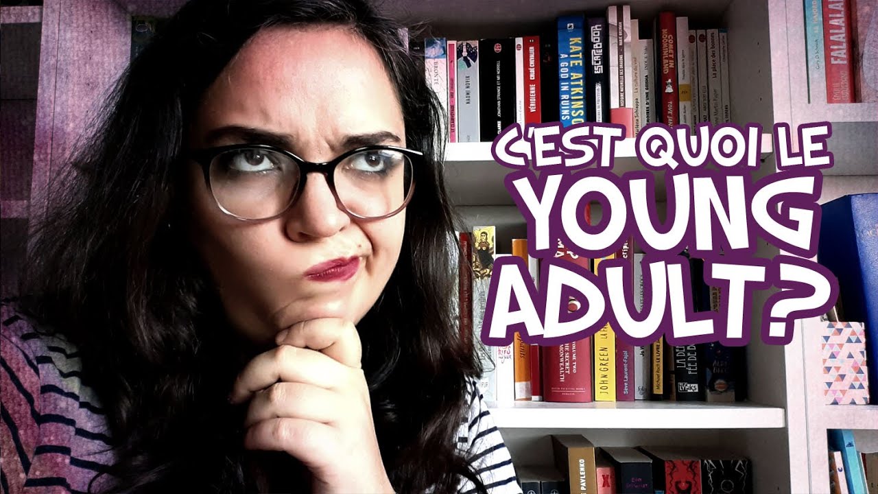 C'est quoi le Young Adult?