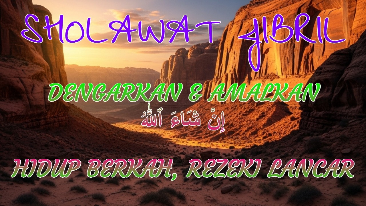 Coba 7 Hari Sholawat Jibril Ini, Rezeki & Keberkahan Datang Bertubi-Tubi