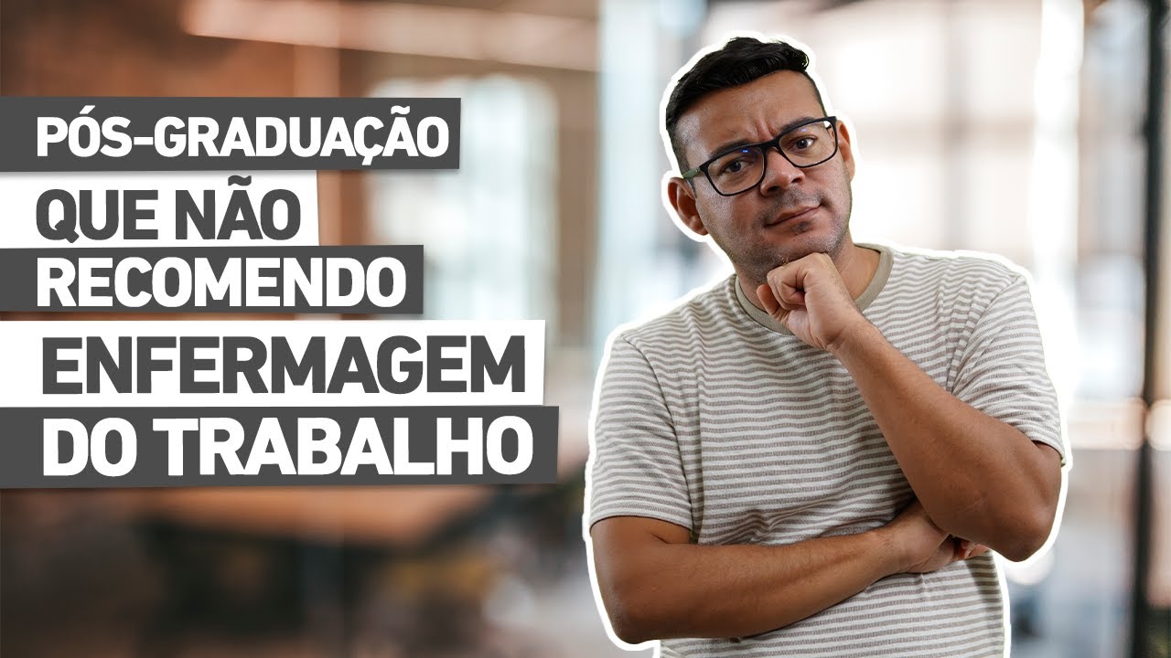 NÃO RECOMENDO - Pós-graduação em Enfermagem do Trabalho