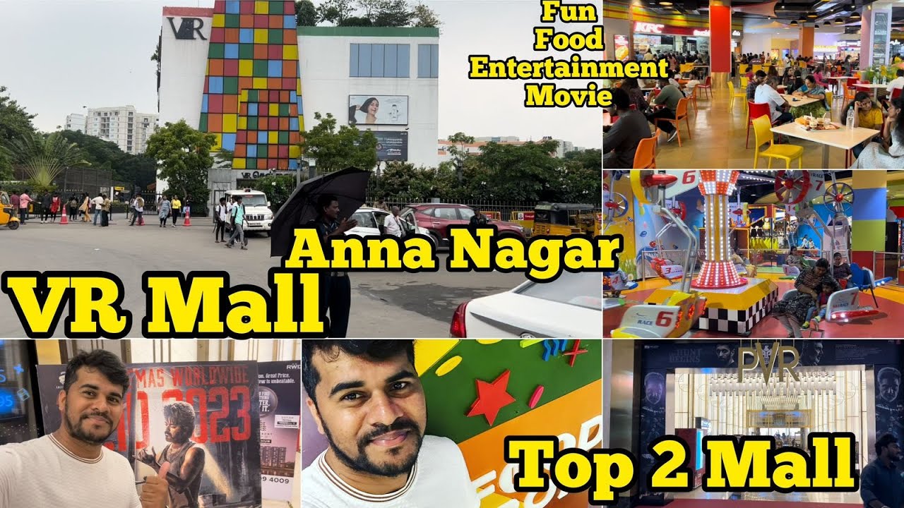 VR Mall in Anna Nagar Travel area