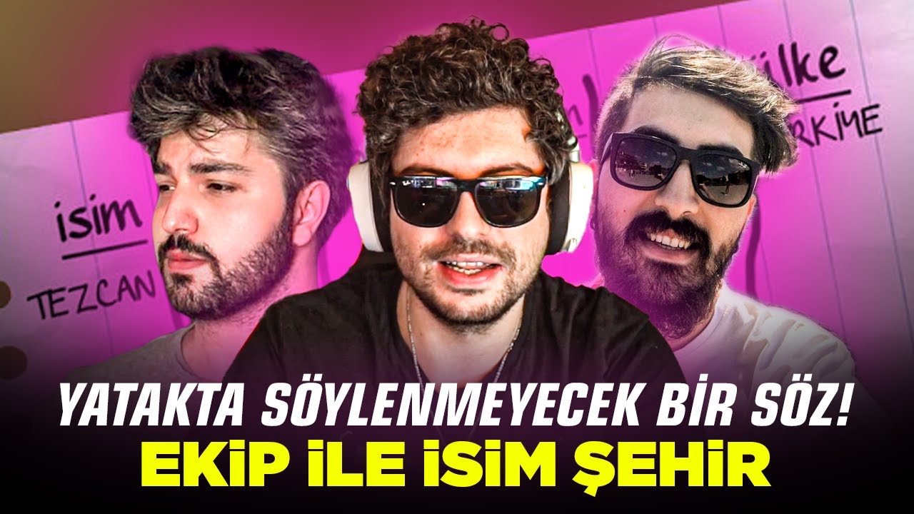 YATAKTA SÖYLENMEYECEK BİR SÖZ! | İSİM ŞEHİR HAYVAN w/Swaggybark,NoelDayi ve Katman | HYPE