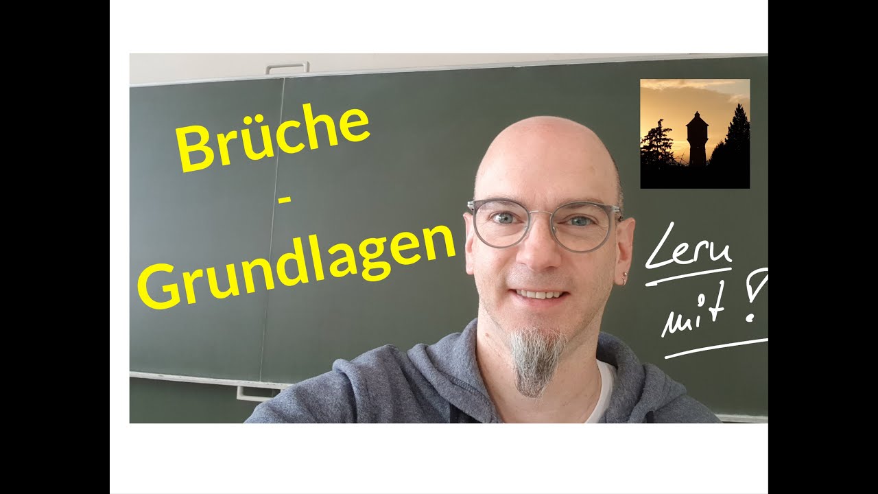 Brüche - Grundlagen