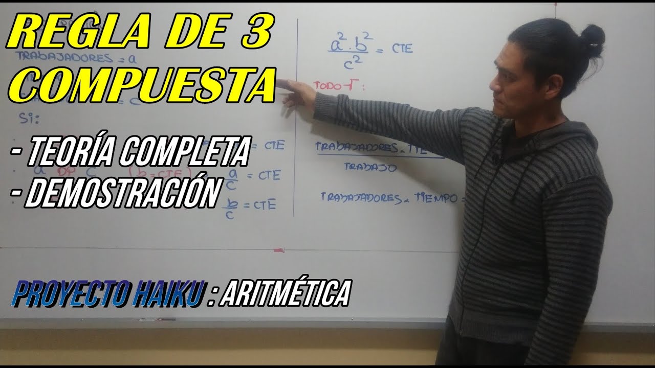 REGLA DE TRES COMPUESTA | TEORÍA COMPLETA
