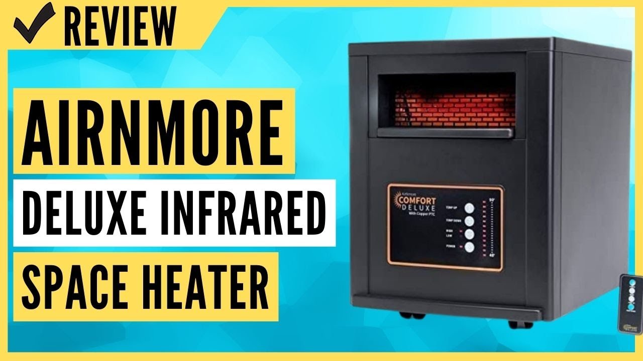 AirNmore Comfort Deluxe with Copper PTC, Infrared Space Heater Review