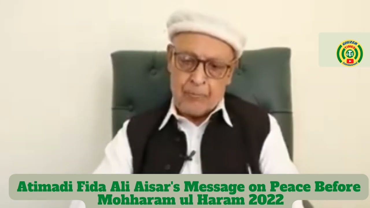 Alwaiz Atimadi Fida Ali Aisar | Message of Peace | Mohharam ul Haram 2022