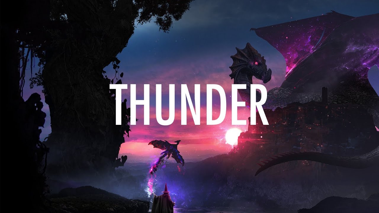 Imagine Dragons &ndash; Thunder (Lyrics) 🎵