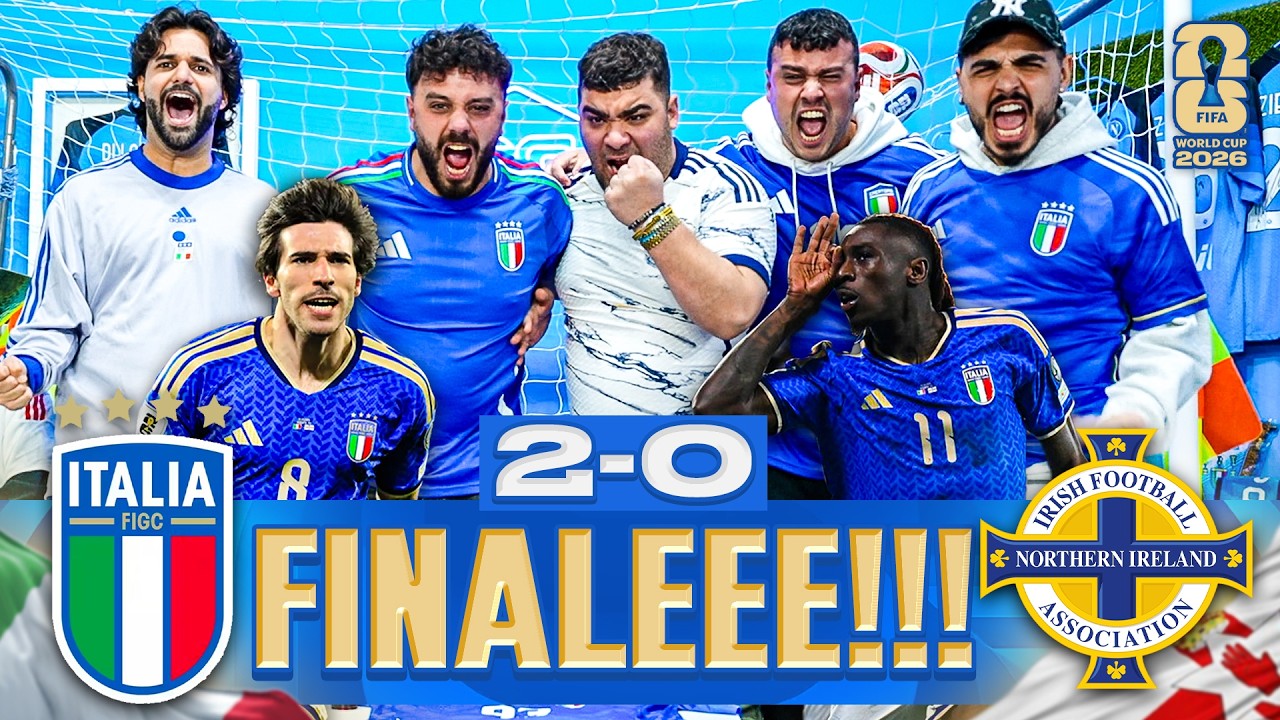 🌎 FINALEEE!!! 🇮🇹 ITALIA 2-0 IRLANDA DEL NORD 🇮🇪 | LIVE REACTION ITALIANI HD