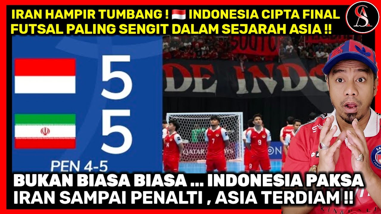 DUNIA FUTSAL ASIA TERKEJUT! 🇮🇩 Indonesia Beri Tentangan Dalam Sejarah Sebelum Tumbang Kepada Iran!