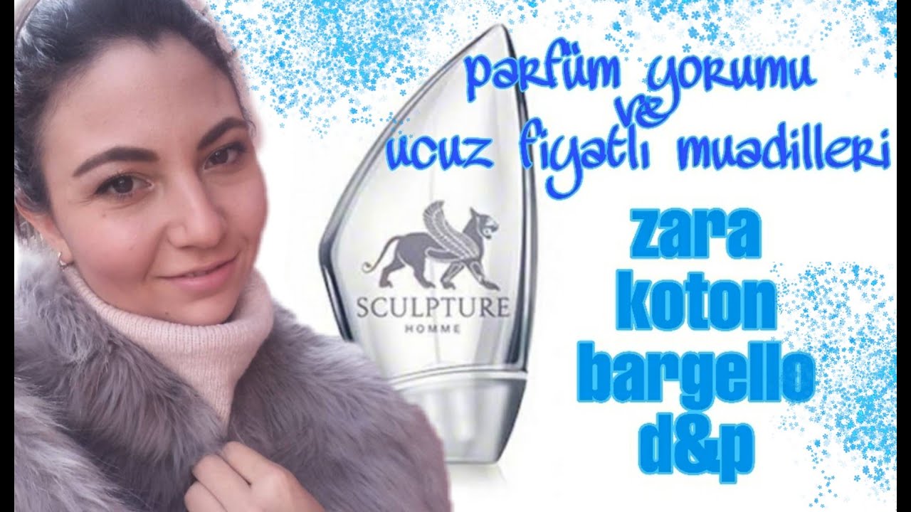 NIKOS SCULPTURE PARFÜM YORUMUM VE ZARA, BARGELLO, D&P PARFÜM, KOTON ' DAKİ BENZERLERİ