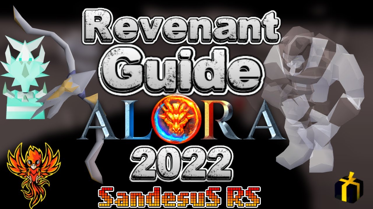 Alora.io - Guia de Revenants en español 2022 RSPS ( SandésuSRS )