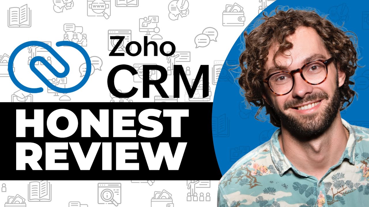 Честный обзор Zoho CRM &mdash; посмотрите перед использованием