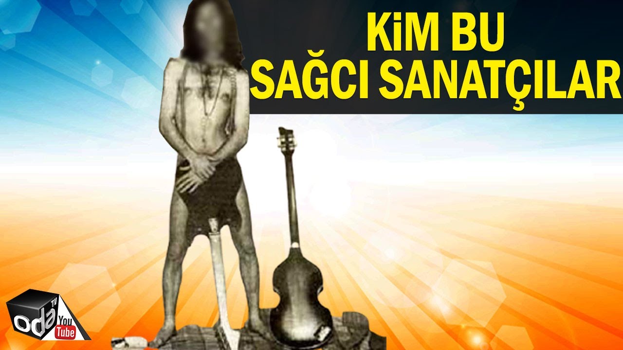 Biz Hep Solcuları Biliyoruz... Kim Bu Sağcı Sanatçılar