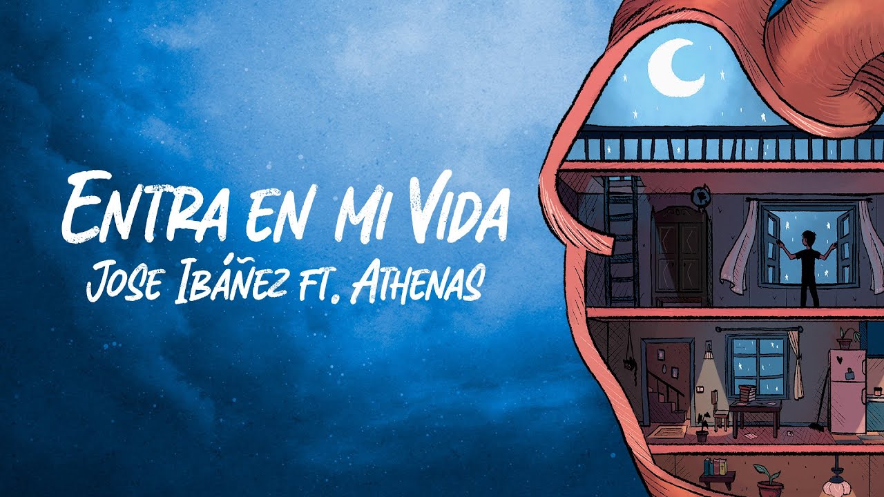Entra en mi Vida - Jose Ibáñez ft. Athenas